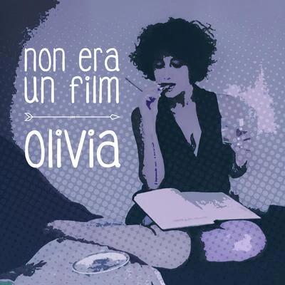 Non era un film 專輯 Olívia/Xavi/XOVOX