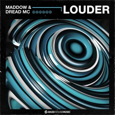 Louder 專輯 Neon Steve/Dread MC