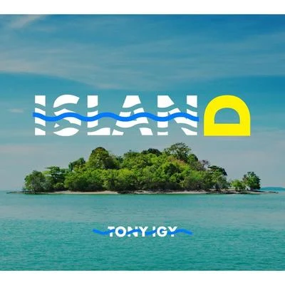 Tony Igy Island