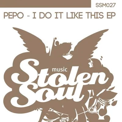 I Do It Like This EP 專輯 Pepo