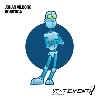 Robotica 專輯 Johan Vilborg