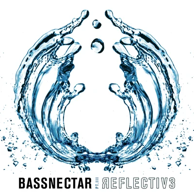 Reflective (Part 3) 专辑 Tomandandy/Chino Moreno/Bassnectar