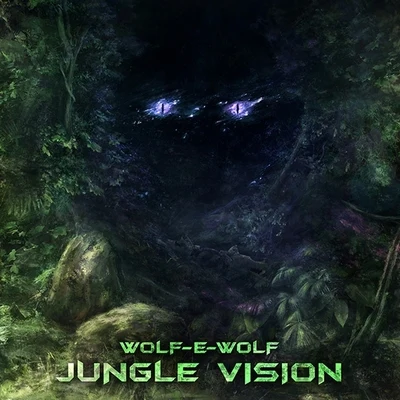 Wolf-e-WolfPSY FI Jungle Vision