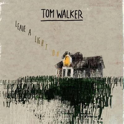 Leave a Light On 專輯 Tom Walker/MJ Cole