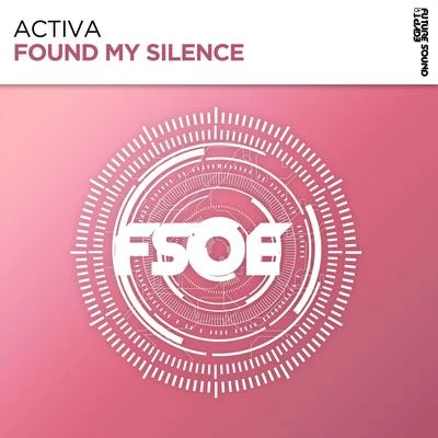 ActivaAly & Fila Found My Silence