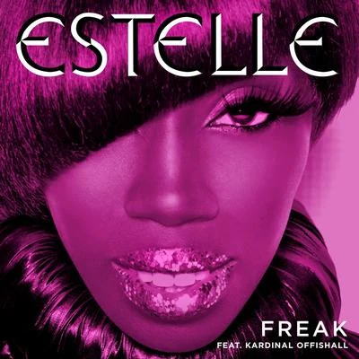 Freak (Remixes) 專輯 Estelle