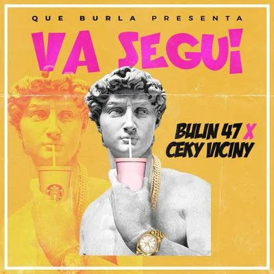 Va Segui 專輯 Ceky Viciny