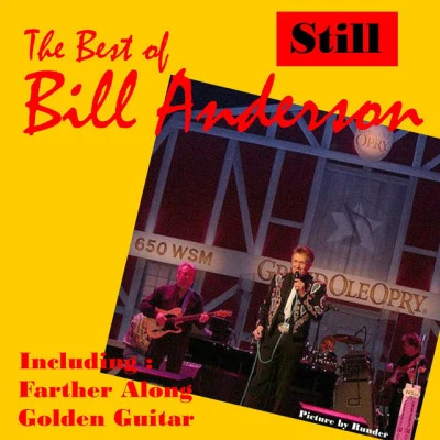 Still, The Best of Bill Anderson 專輯 David Allan Coe/Bill Anderson