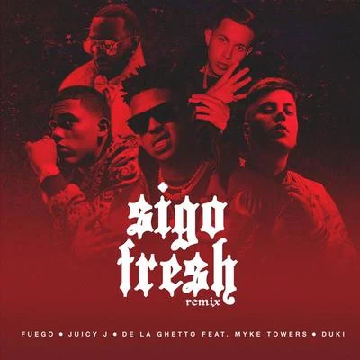 Juicy JFrench Montana Sigo Fresh (Remix)