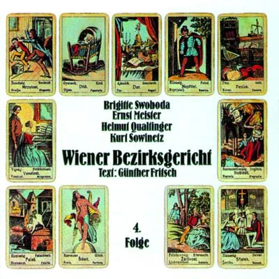 Wiener Bezirksgericht (4.Folge) 專輯 Eva Kerbler/Christiane Hörbiger/Elfriede Ott/Robert Lindner/Helmut Qualtinger