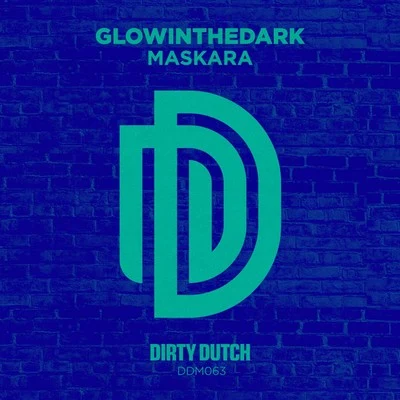 Maskara 專輯 Glowinthedark