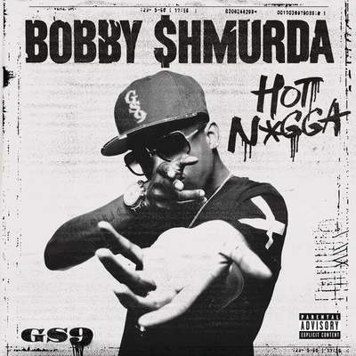 Hot N*gga - Single 专辑 Bobby Shmurda