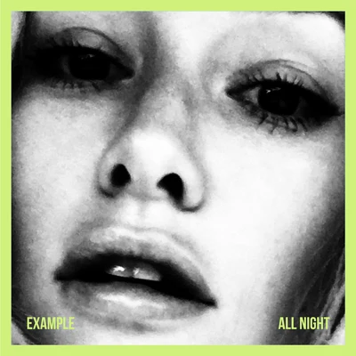 All Night 專輯 Example