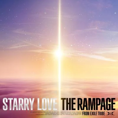 STARRY LOVE 專輯 THE RAMPAGE from EXILE TRIBE/堀江瞬/石川界人/岡本信彥