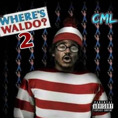 Wheres Waldo, Pt. 2 專輯 C.M.L.