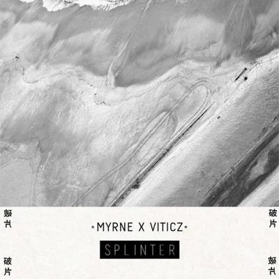 Myrne Splinter