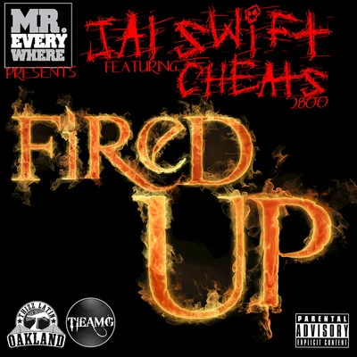 Fired Up (feat. Cheats) 專輯 Jai Swift