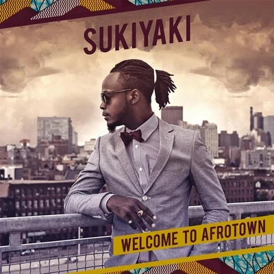 SukiyakiDuncan Daniels Welcome to Afrotown