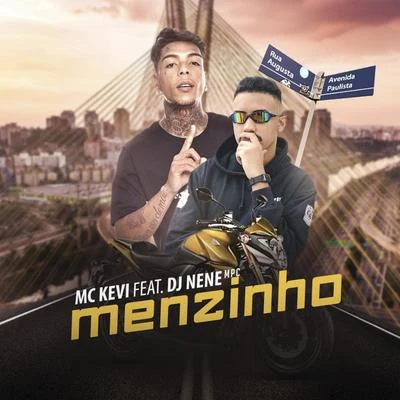 Menzinho 專輯 DJ NENE MPC/Mc 7 Belo