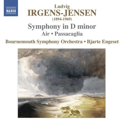 IRGENS-JENSEN, L.: Symphony in D MinorAirPassacaglia (Bournemouth Symphony, Engeset) 专辑 Ilan Volkov/Alwynne Pritchard/Bjarte Engeset/Thorolf Thuestad/Ensemble Recherche