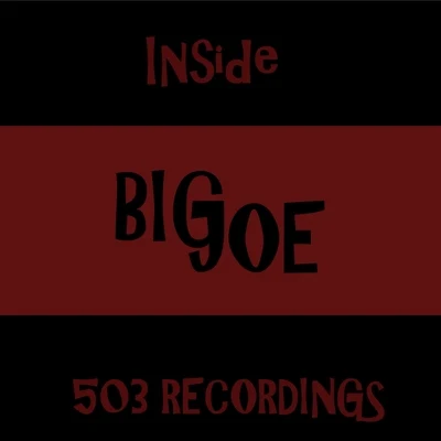 Inside 专辑 Big Joe/Louis Dee