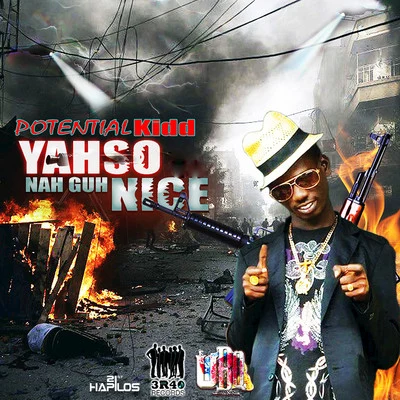 Yah So Nah Guh Nice 專輯 Neniita/Potential Kidd