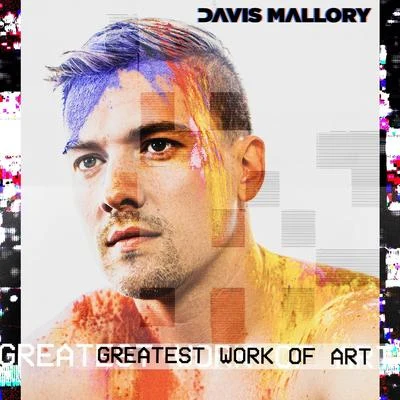 Greatest Work of Art 專輯 KAAG/Davis Mallory