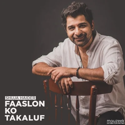 Faslon Ko Takalluf 專輯 Shuja Haider/Rachel Viccaji