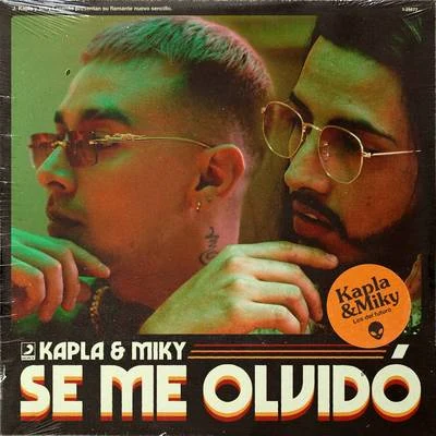 Se Me Olvidó 專輯 Kapla Y Miky/EL IMA