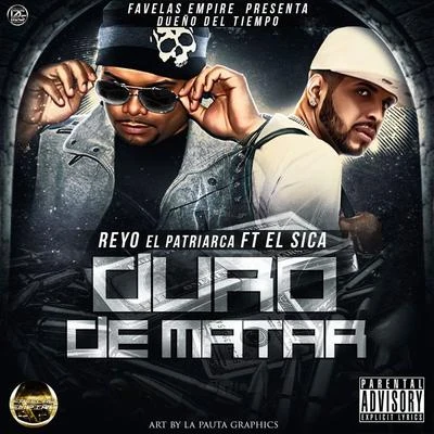 Duro de Matar (feat. El Sica) 專輯 El Sica/J Alvarez