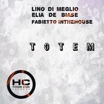 Totem 專輯 Lino Di Meglio/Luca Lento/Eddy Malano/Double Vision IT/Mediahora