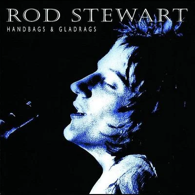 Handbags And Gladrags 專輯 Rod Stewart/Bee Gees/Grateful Dead/The Equals/Jerry Butler