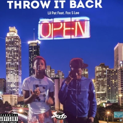 Throw It Back 专辑 Pato Alvarado/Lil Pat