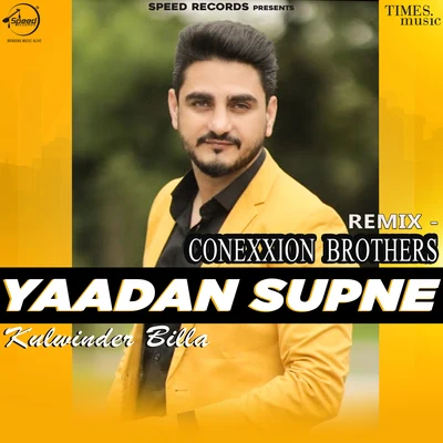 Yaadan Supne (Remix) - Single 專輯 Shah Ali/Feroz Khan/Navjeet Gill/Pardeep/Rajveer Raja