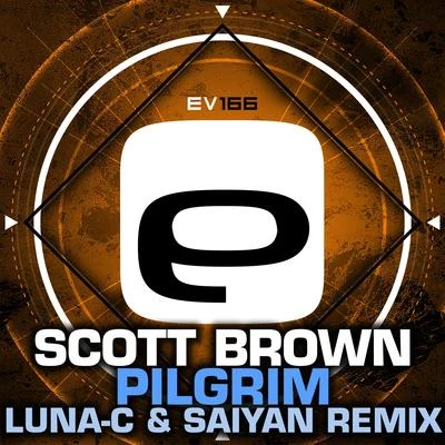 Pilgrim (Luna-C & Saiyan Remix) 專輯 Scott Brown