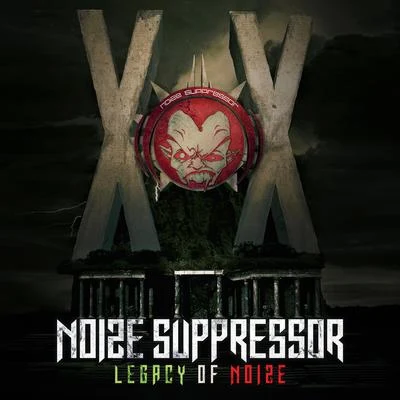 Legacy of Noize 專輯 Noize Suppressor/Ophidian/Slam/Peaky Pounder/Osiris