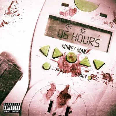 6 Hours 专辑 Money Mu/Money Man