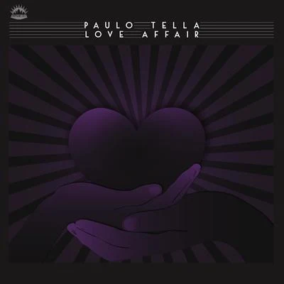 Love Affair 專輯 Djeep Rhythms/Paulo Tella