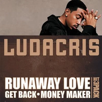 Ludacris Runaway Love Hit Pack