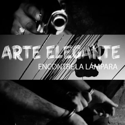 Encontré la Lámpara 專輯 Arte Elegante/El Menor