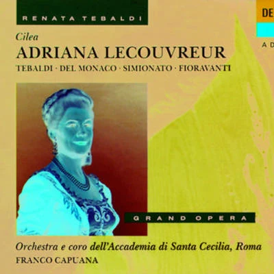 Adriana LecouvreurAct 3 專輯 Renata Tebaldi/Alberto Erede/Orchestra dellAccademia Nazionale di Santa Cecilia/Giorgio Favaretto