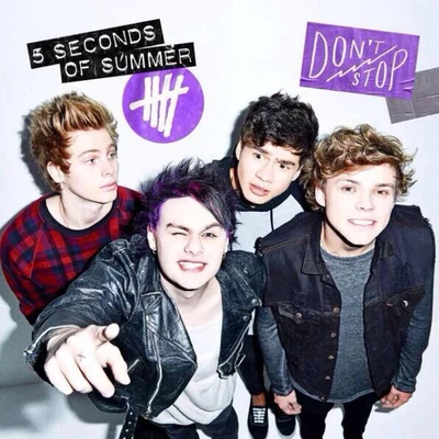 Don&#x27;t Stop - EP 专辑 5 Seconds of Summer