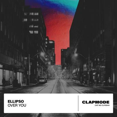 Over You 專輯 Ellipso