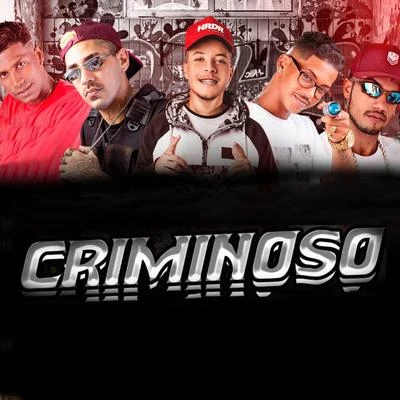 Criminoso (feat. Barca na Batida & MC Ricardinho) 專輯 Victor Goes/MC Reino