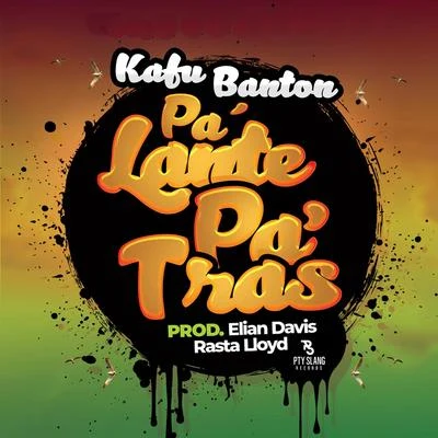 Pa&#x27; Lante Pa&#x27; Tras 专辑 Kafu Banton