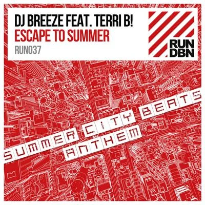 Escape to Summer (Summer City Beats Anthem) 專輯 Dave Lambert/Terri B!