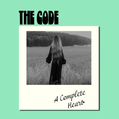 A Complete Heart 專輯 The Code