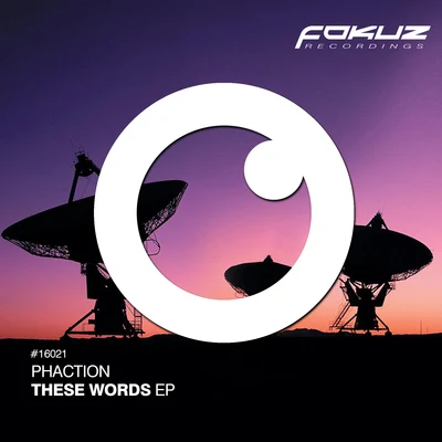 Phaction These Words EP