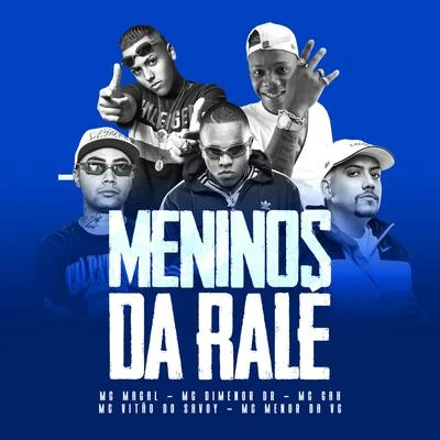 Meninos da Ralé 專輯 K-naman/Mc Magal/Lil Tec