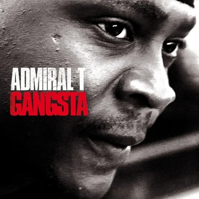 Gangsta 專輯 Admiral T/Bost & Bim